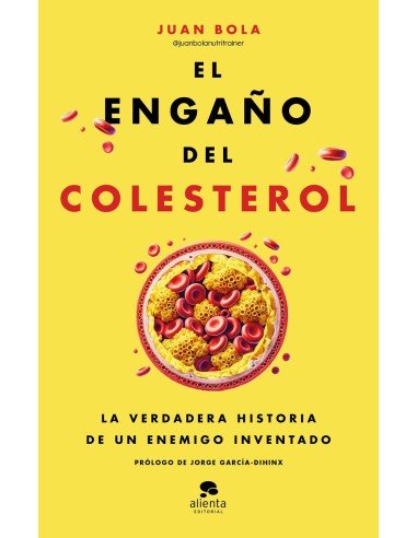 El engano del colesterol