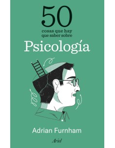 50 cosas que hay que saber sobre psicologia