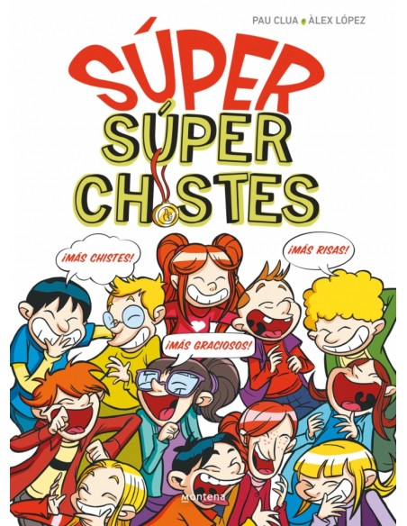 Super Chistes SUPER Super Chistes