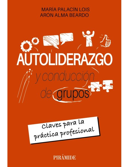 Autoliderazgo y conduccion de grupos