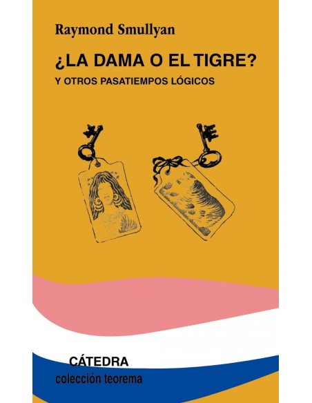 La dama o el tigre La dama o el tigre