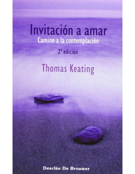 invitacion a amar camino a la contemplacion