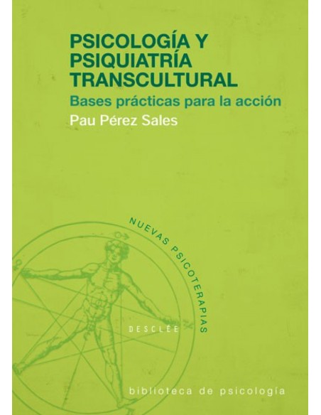 psicologia y psiquiatria transcultural bases practicas para la accion
