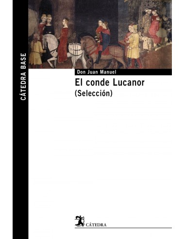El conde Lucanor Seleccion