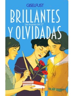Brillantes y olvidadas
