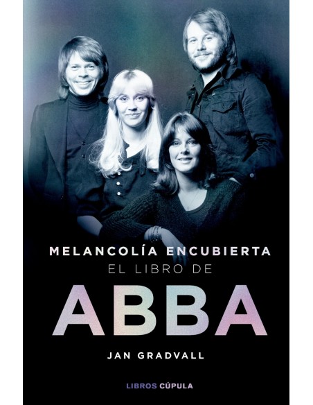 Melancolia encubierta el libro de ABBA