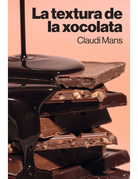 La textura de la xocolata