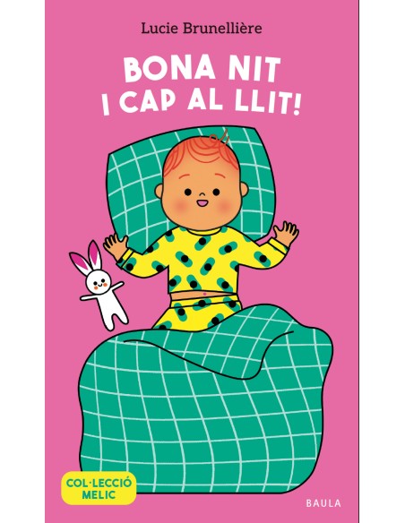 Bona nit i cap al llit