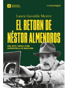 El retorn de Nestor Almendros