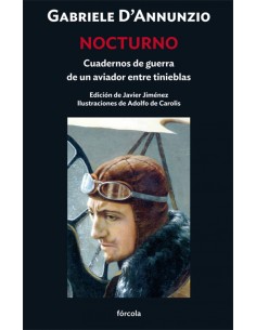 Nocturno Cuadernos de guerra de un aviador entre tinieblas