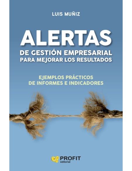 Alertas de gestion empresarial para mejorar los resultados