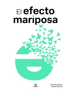 EL EFECTO MARIPOSA