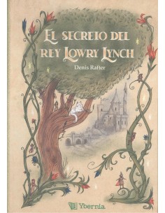 El secreto del rey Lowry Lynch