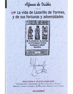La vida de Lazarillo de Tormes y de sus fortunas y adversidades