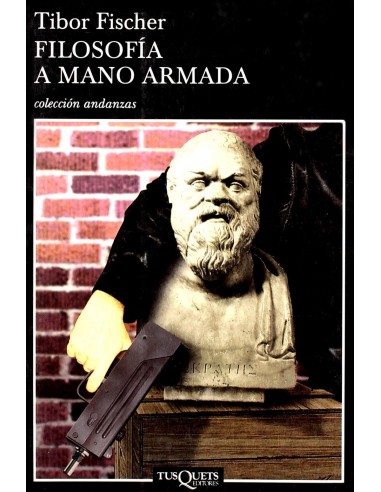 Filosofia a mano armada