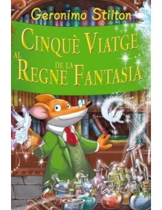 Cinque viatge al Regne de la Fantasia