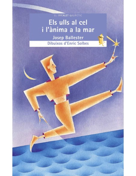 Els ulls al cel i l anima a la mar Els ulls al cel i l anima a la mar