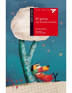 El perro que busca estrellas