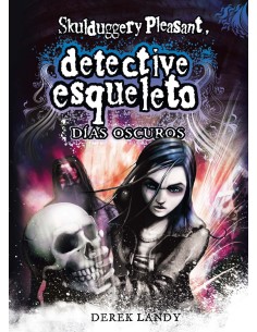 Detective Esqueleto Dias oscuros Skulduggery Pleasant