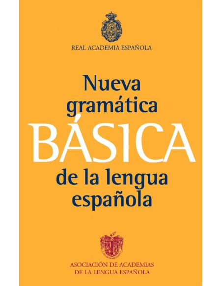 Gramatica basica de la lengua espanola
