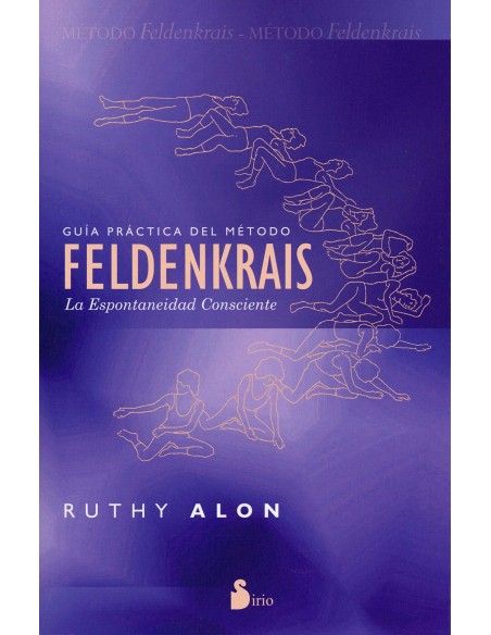 Guia practica del metodo Feldenkrais