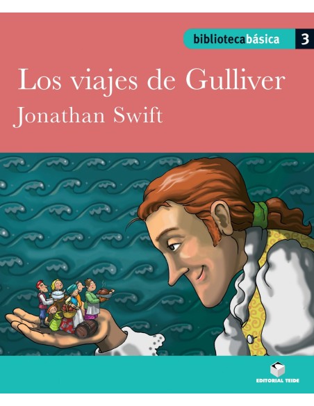 Biblioteca Basica 03 Los viajes de Gulliver
