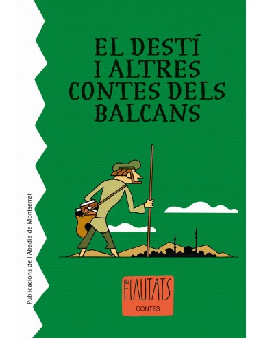 El desti i altres contes dels Balcans