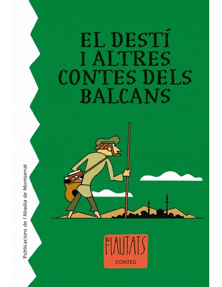 El desti i altres contes dels Balcans