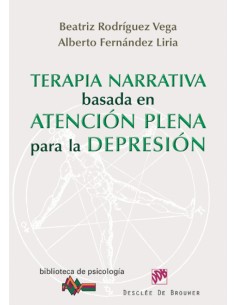 TERAPIA NARRATIVA BASADA EN LA ATENCION PLENA PARA LA DEPRESION
