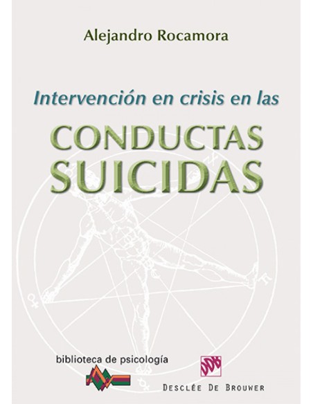 Intervencion en crisis en las conductas suicidas