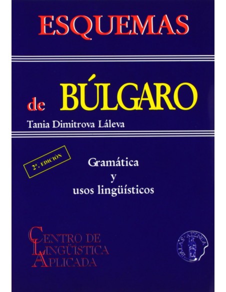 Esquemas de bulgaro gramatica y usos linguisticos