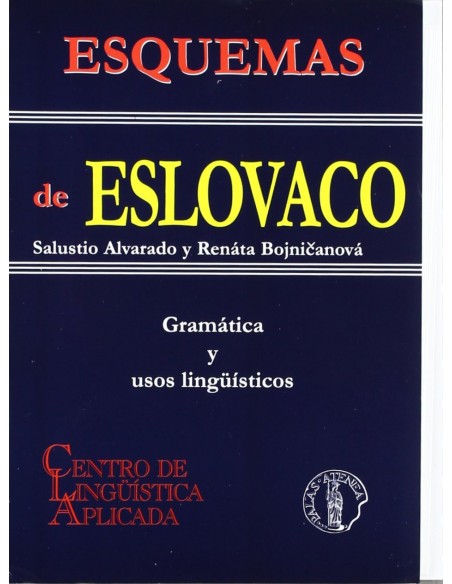 Esquemas de eslovaco gramatica y usos linguisticos