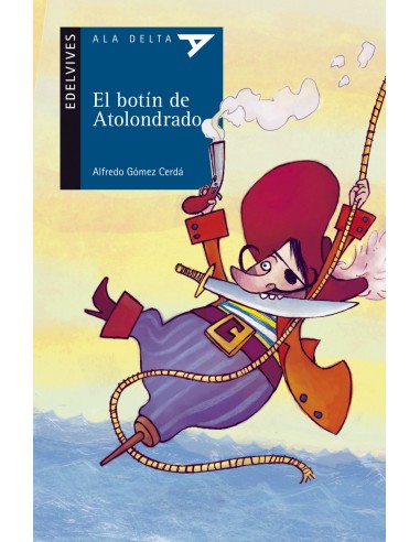 El botin atolondrado