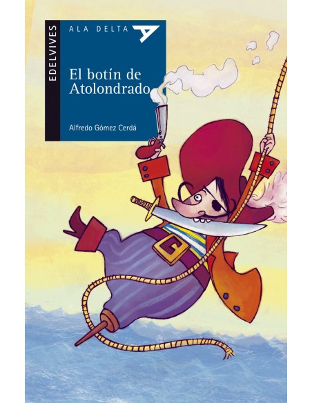 El botin atolondrado El botin atolondrado
