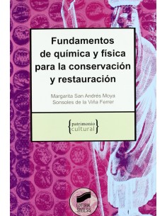Fundamentos de quimica y fisica conservacion y restauracion