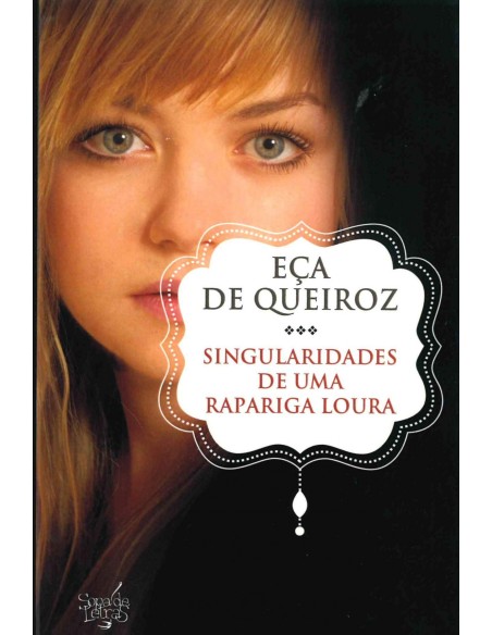 Singularidades de uma Rapariga Loira