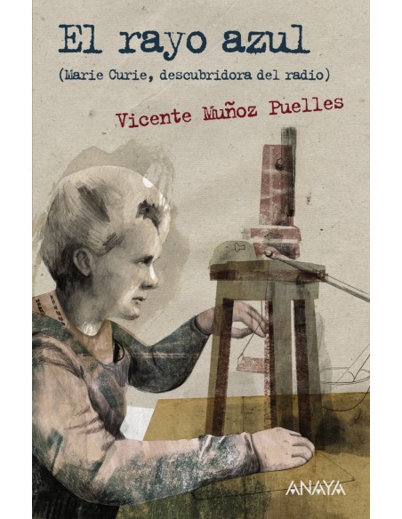 El rayo azul Marie Curie descubridora del radio