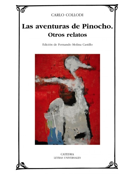 Las aventuras de PinochoOtros relatos