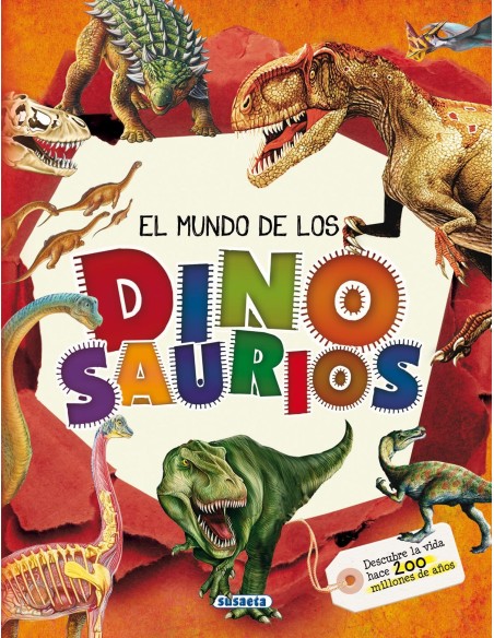 El mundo de los dinosaurios El mundo de los dinosaurios