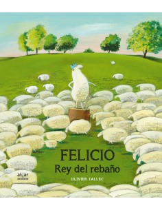 Felicio rey del rebano