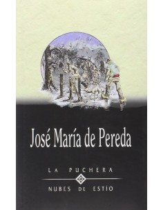 La puchera Nubes de estio Obras completas de Jose Maria de Pereda