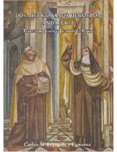 Dos msticos andariegos por Andalucia