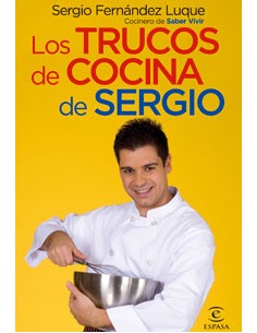 Los trucos de cocina de Sergio