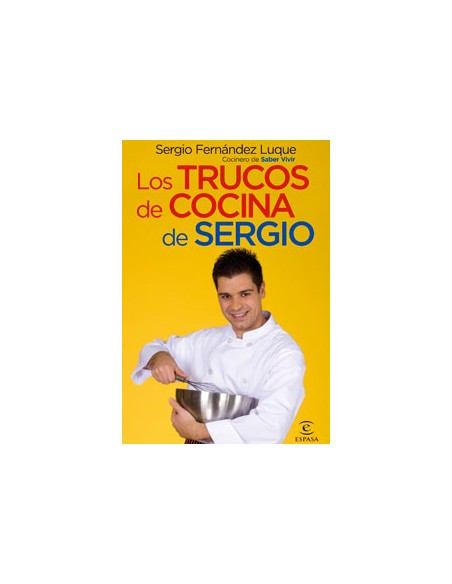 Los trucos de cocina de Sergio