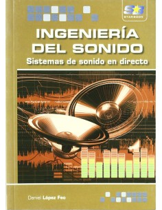 Ingenieria Del Sonido Sistemas De Sonido En Directo