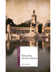 Dias azules sol de la infancia