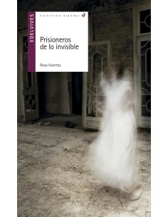 Prisioneros de lo invisible