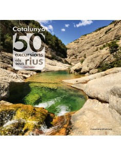 CATALUNYA 50 EXCURSIONS ALS SEUS RIUS