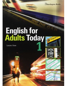 ENGLISH FOR ADULTS TODAY 1 STUDENT S BOOK 2017