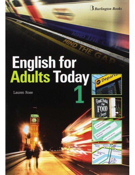 ENGLISH FOR ADULTS TODAY 1 STUDENT S BOOK 2017